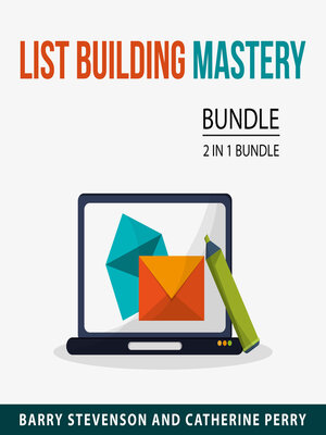 cover image of List Building Mastery Bundle, 2 in 1 Bundle